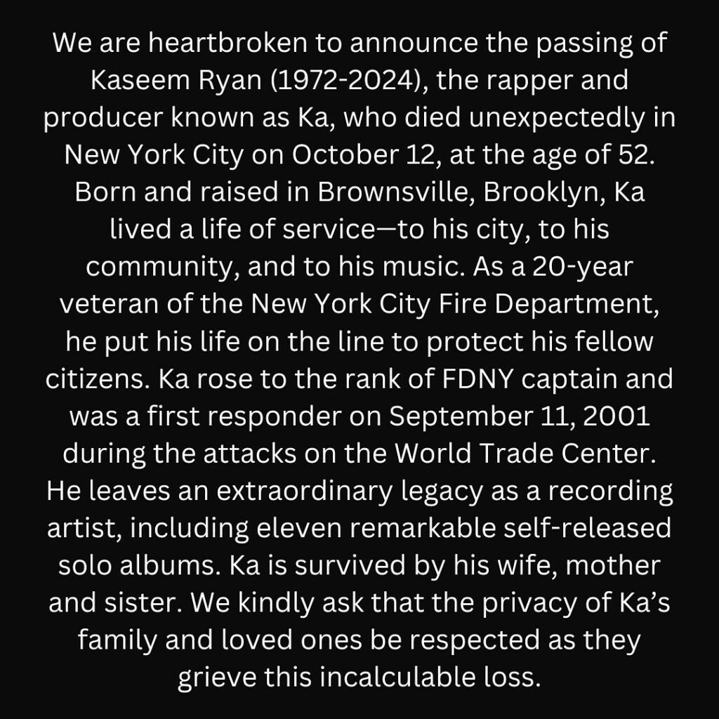 Kaseem 'Ka' Ryan's family announcement of his demise.